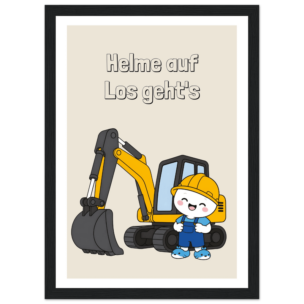 Baggerposter | Helm auf, los geht's! poster